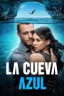 La cueva azul