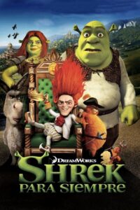 Shrek, Felices para siempre