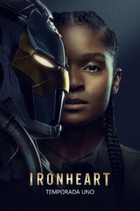 Ironheart: Temporada 1